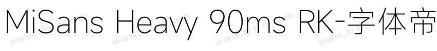 MiSans Heavy 90ms RK字体转换